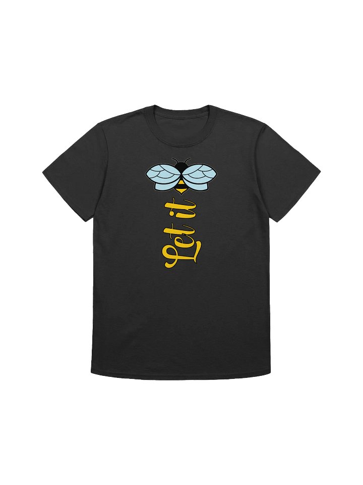 Let It Bee-Minimalist Bee and Text Design T-Shirt product image (4)