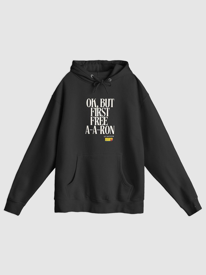 OK, But First... A-A-Ron Hoodie product image (1)