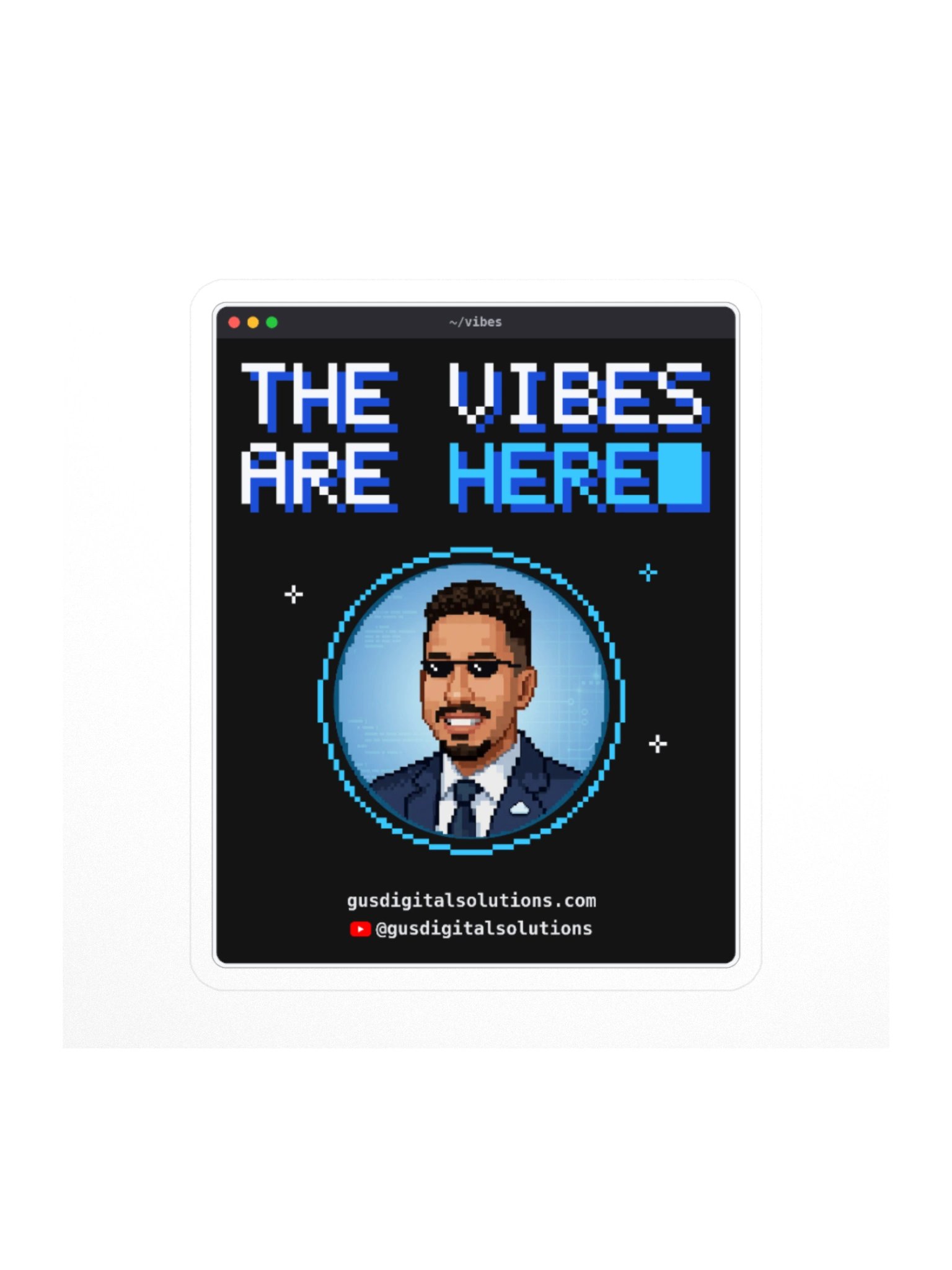 The Vibes Are Here Sticker: Pixel Art Vibe Coding Laptop Sticker product image (2)