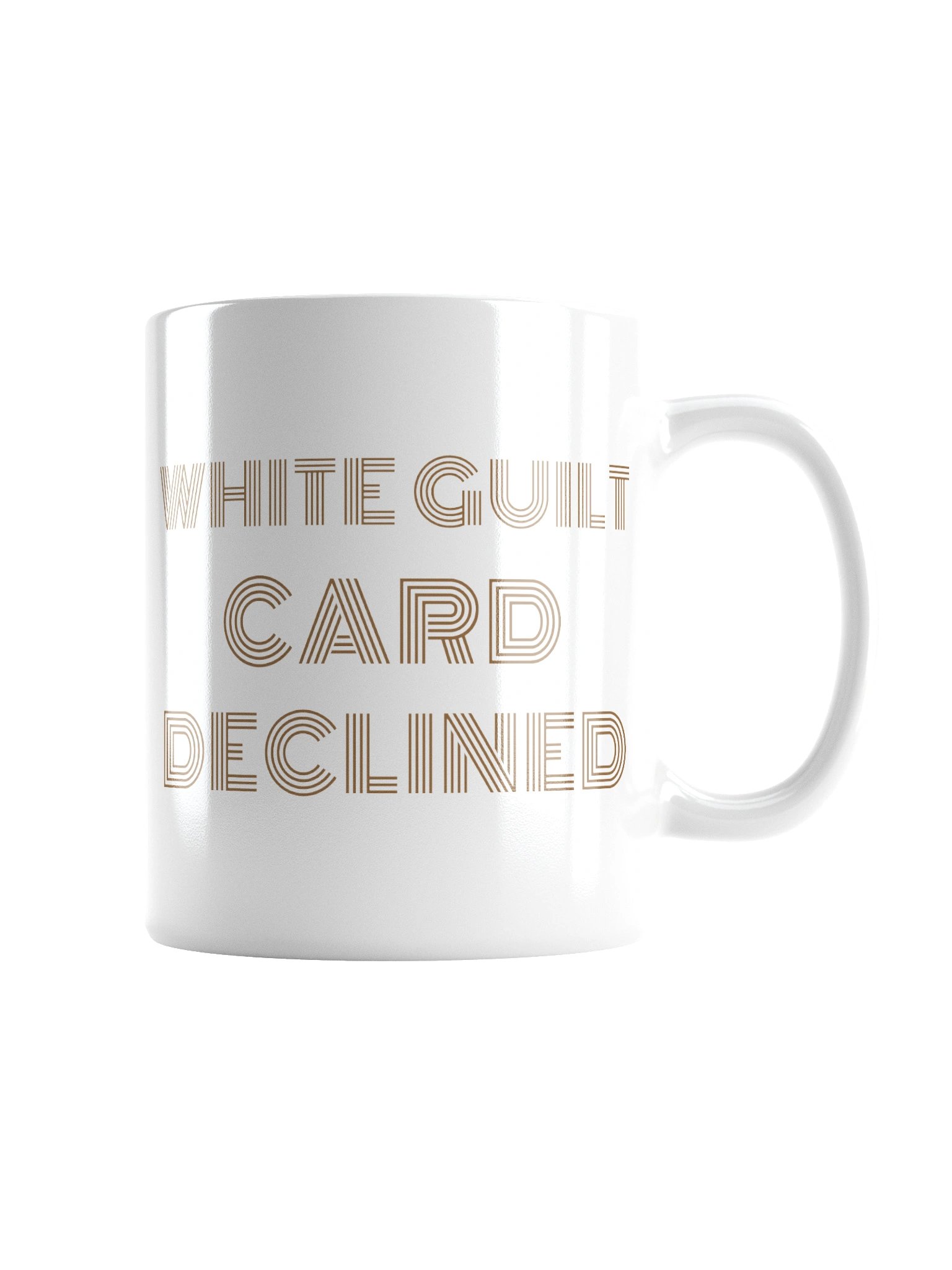 White Guilt Card Declined Mug product image (2)