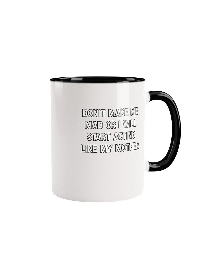 Make Me Mad Mom - Mug product image (5)