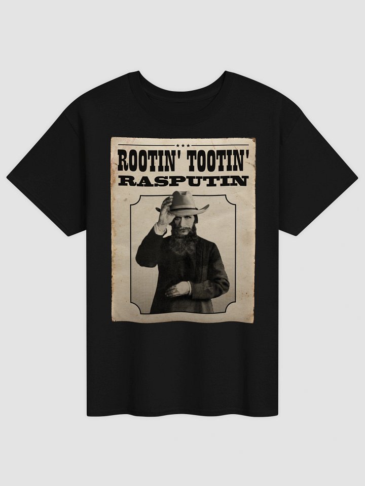 Rootin' Tootin' Rasputin T-shirt product image (2)