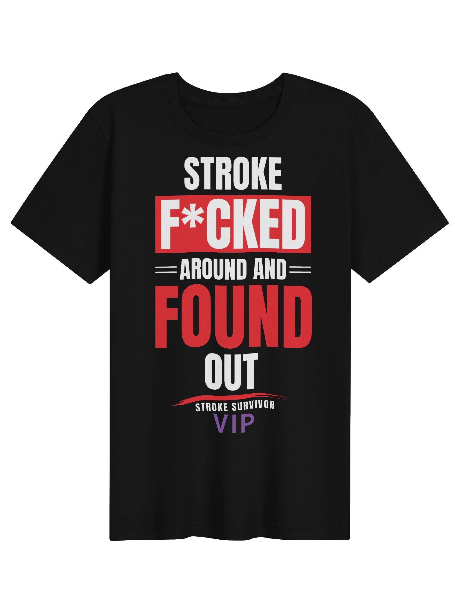 Stroke F*cked Around and Found Out product image (1)