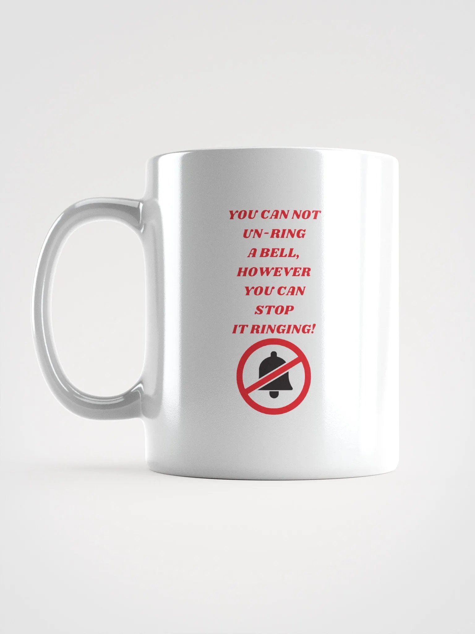 YOU CAN NOT UN-RING A BELL product image (17)