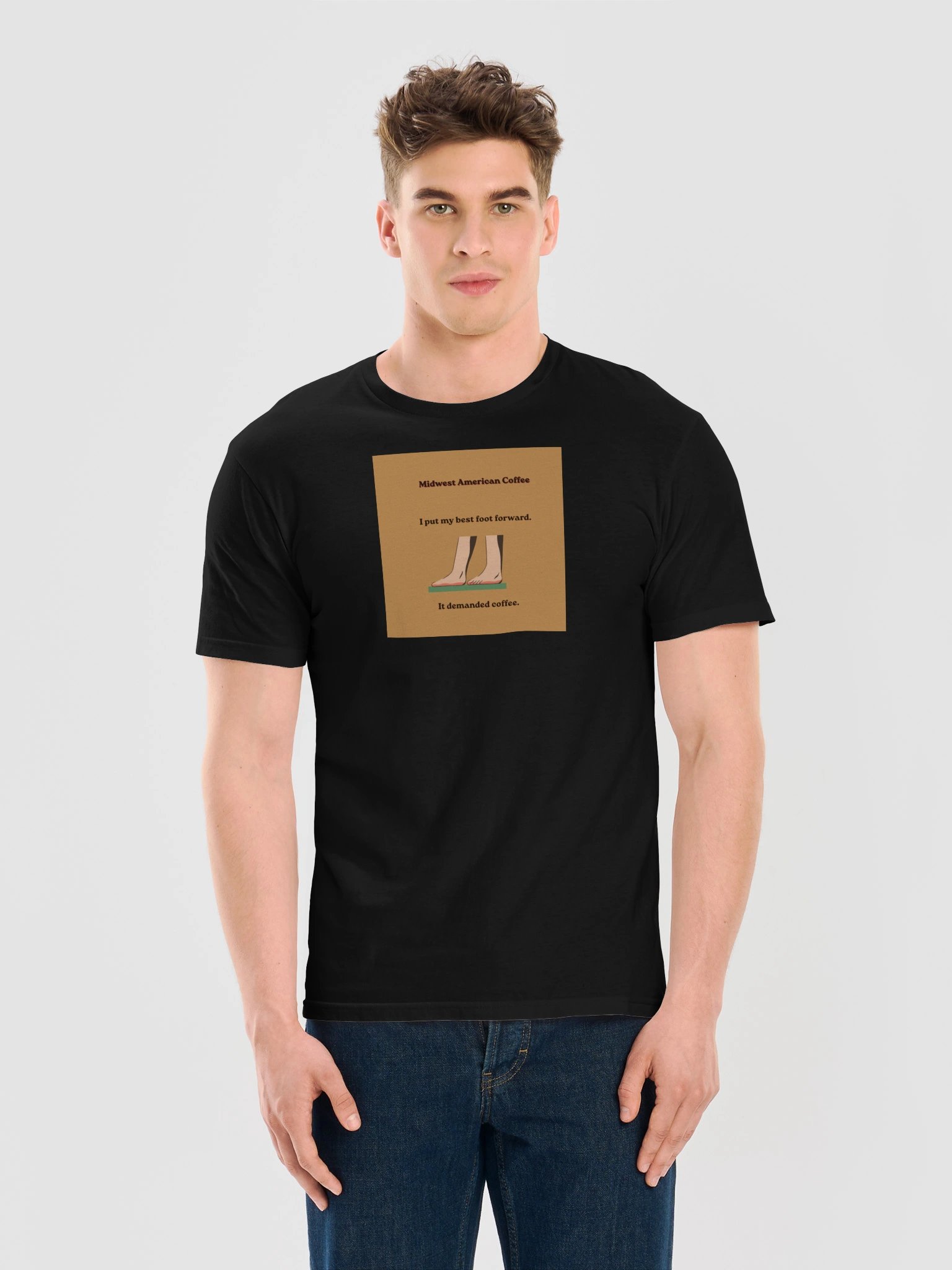 Best Foot Forward? Coffee First! – Funny Coffee T-Shirt product image (11)