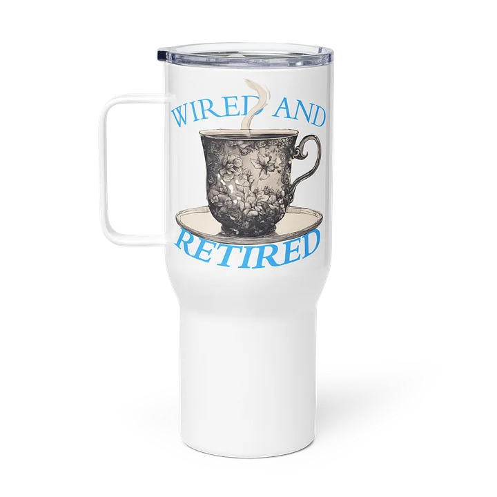 Wired and Retired EOM Travel Mug product image (1)
