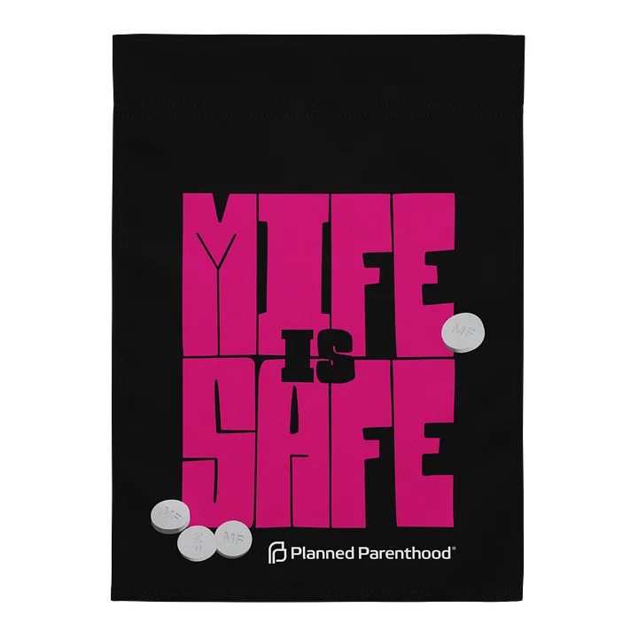 Mife is Safe Garden Flag product image (1)