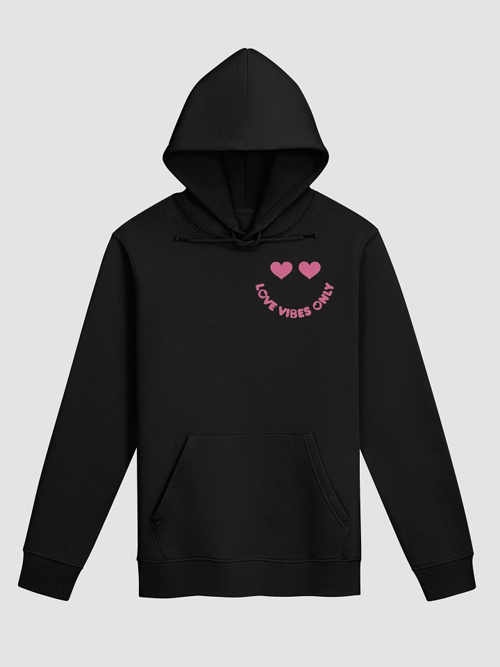 Love Vibes Only Hoodie product image (2)