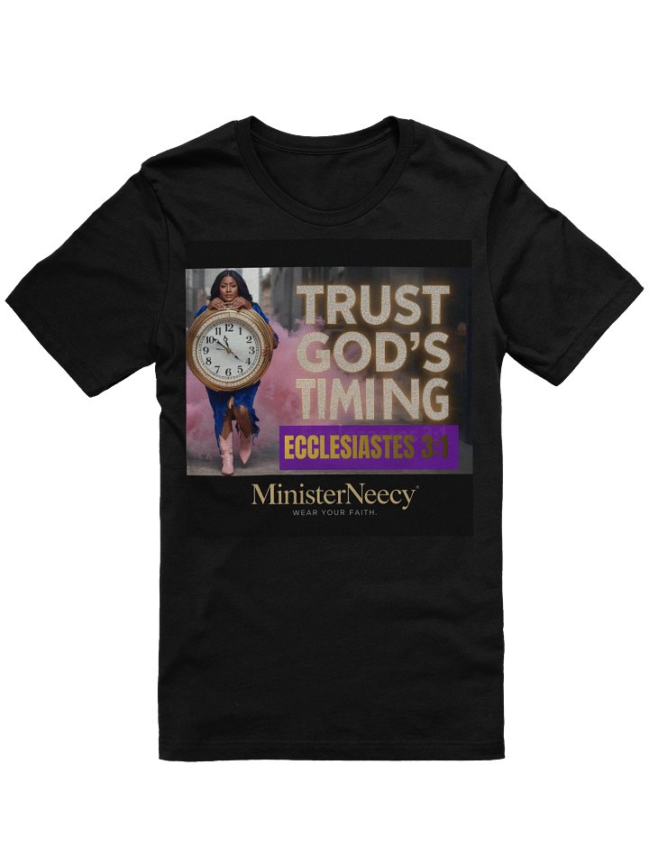 Trust God's Timing Uplifting T-Shirt product image (1)