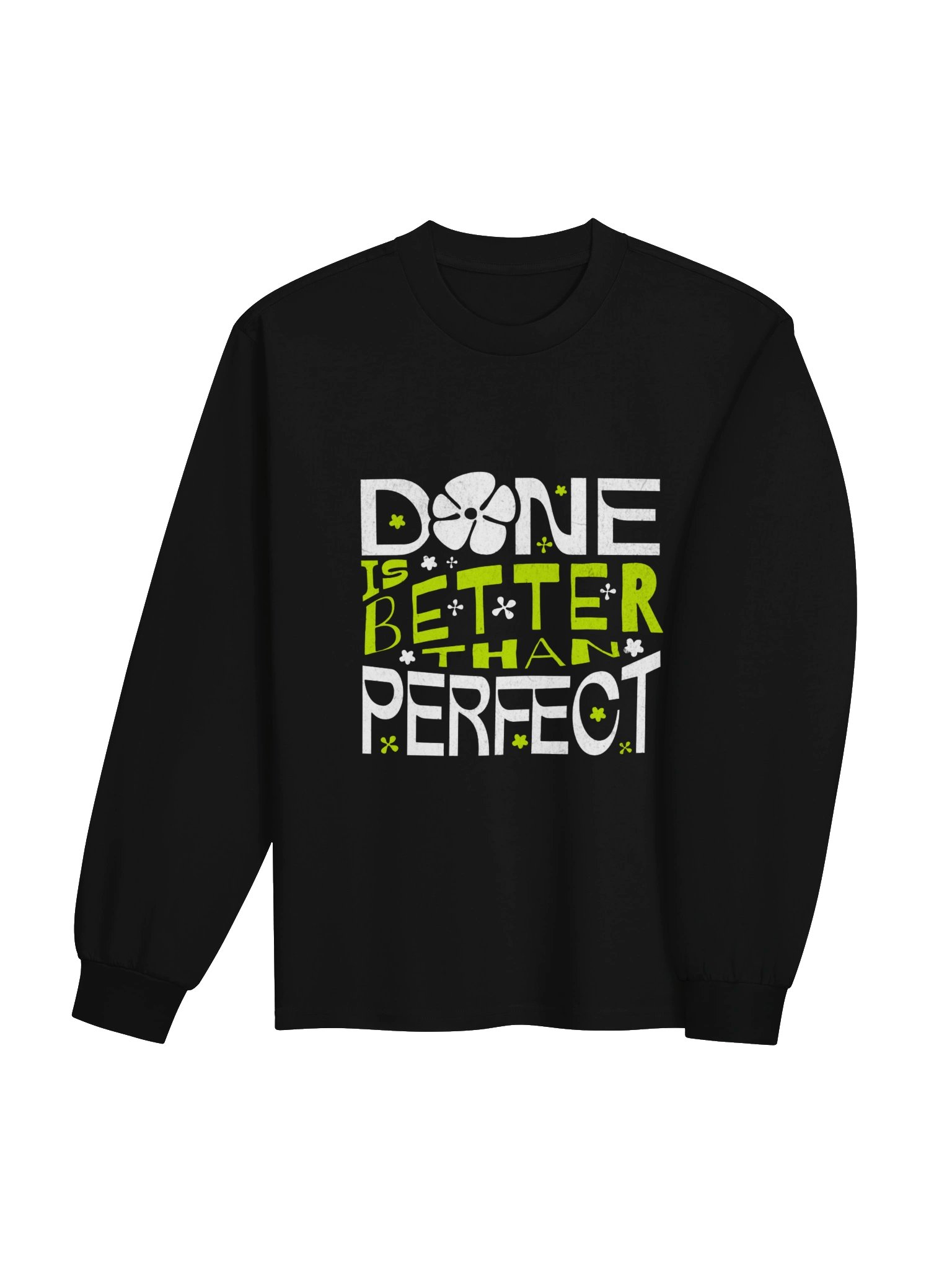 Done is Better Than Perfect" Long Sleeve Tee product image (4)
