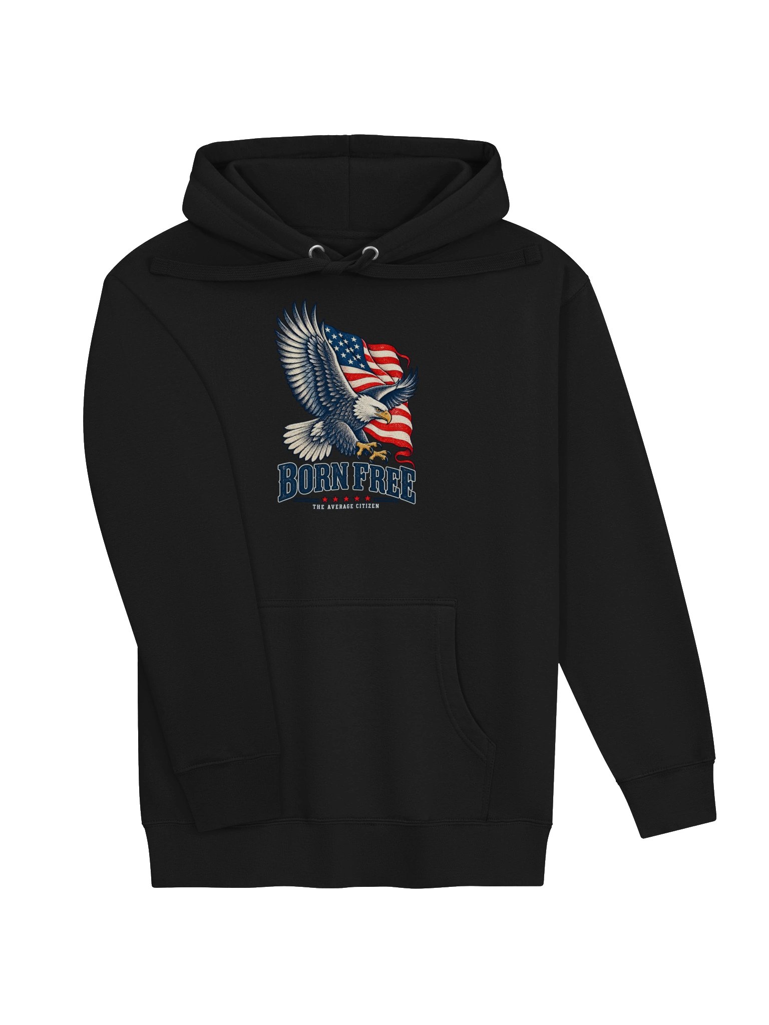 The Average Citizen Born Free Hoodie product image (3)