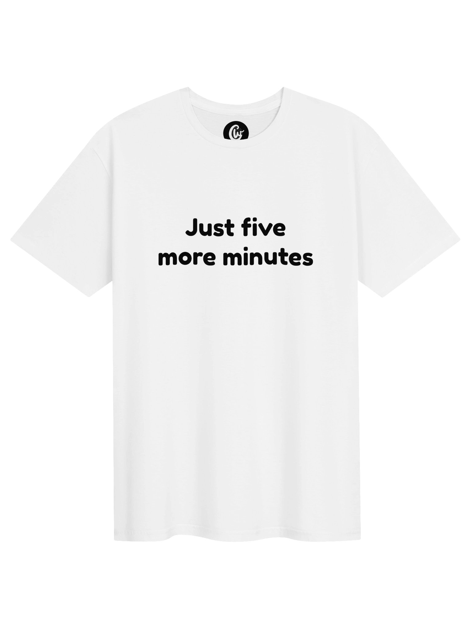 Just five more minutes T-Shirt product image (1)