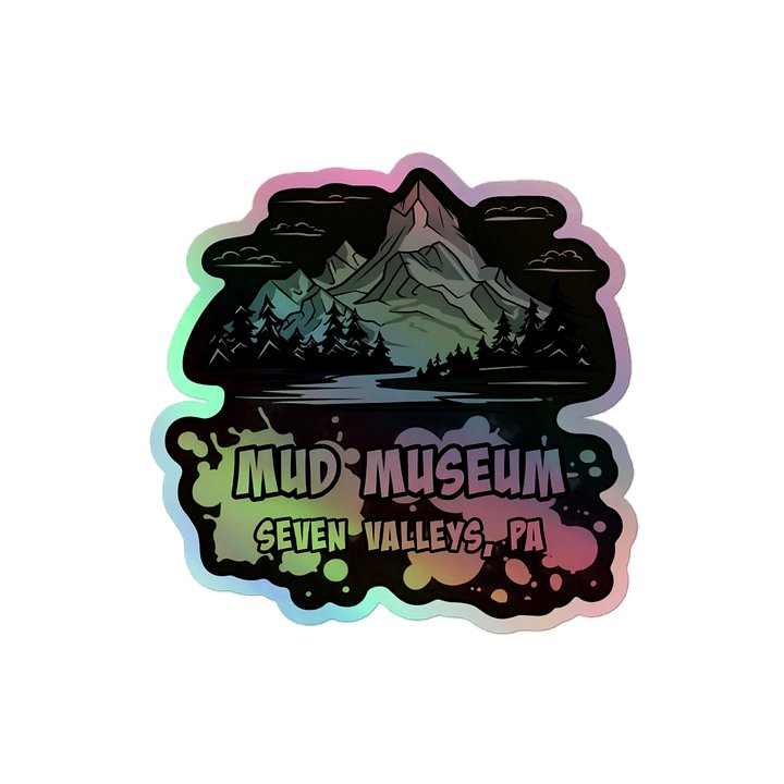 Mud Museum Holographic Sticker product image (2)
