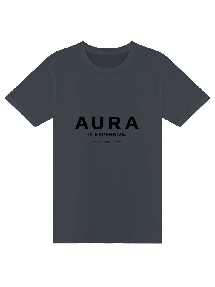 Aura Is Expensive – Minimalist Streetwear Graphic T-Shirt product image (1)