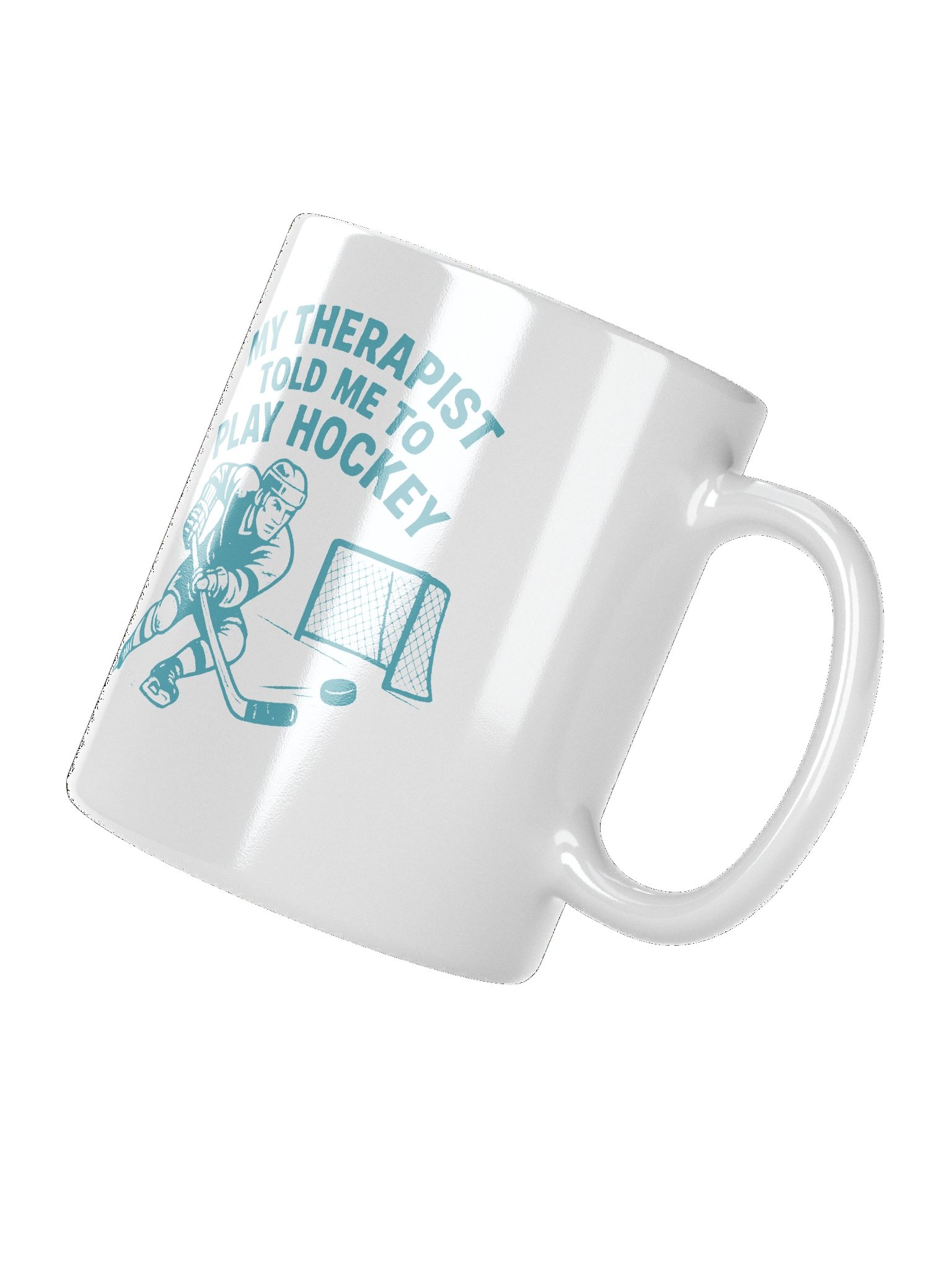 My Therapist Told Me to Play Hockey product image (7)