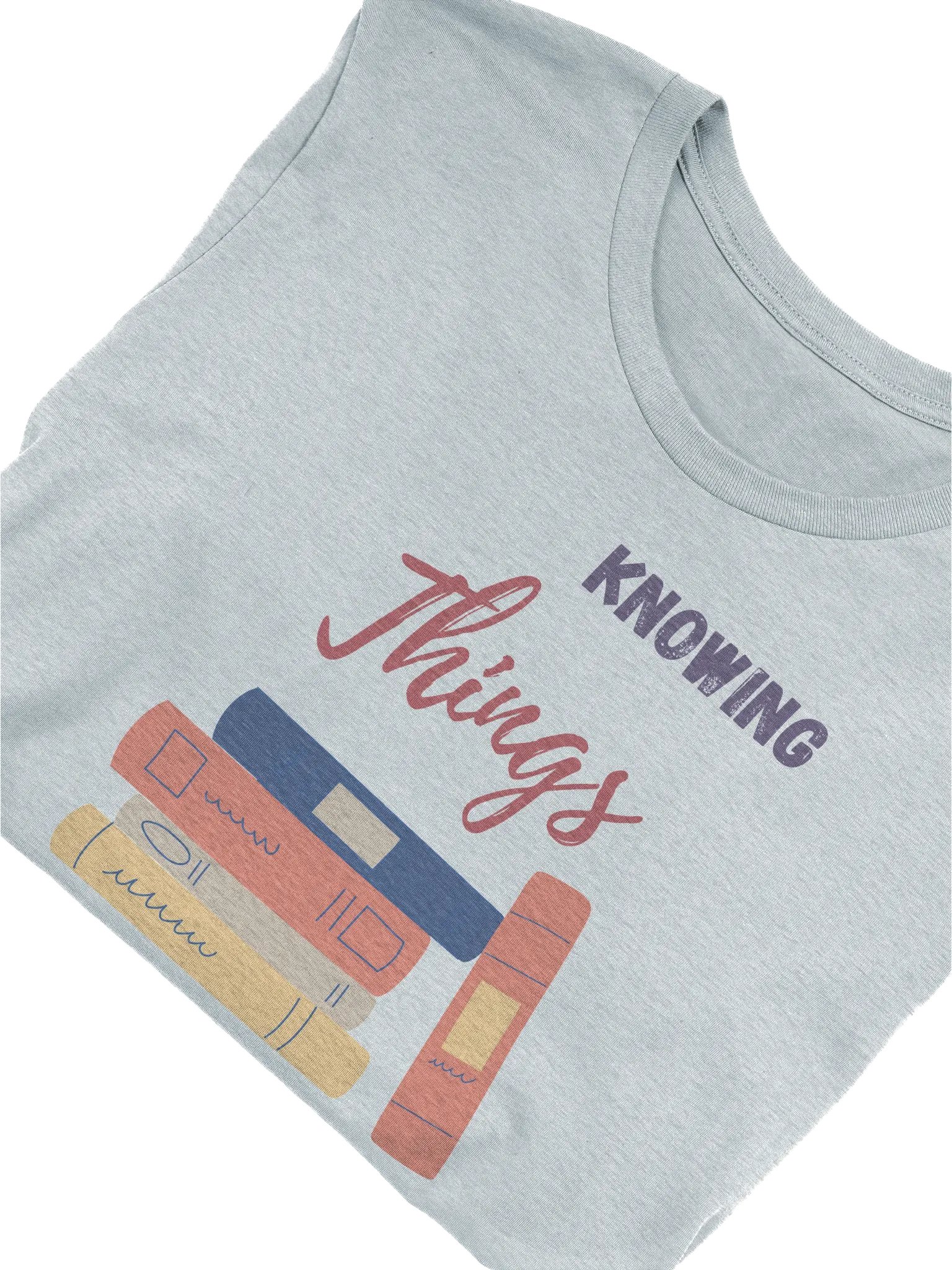 Knowing Things is My Job T-Shirt product image (3)