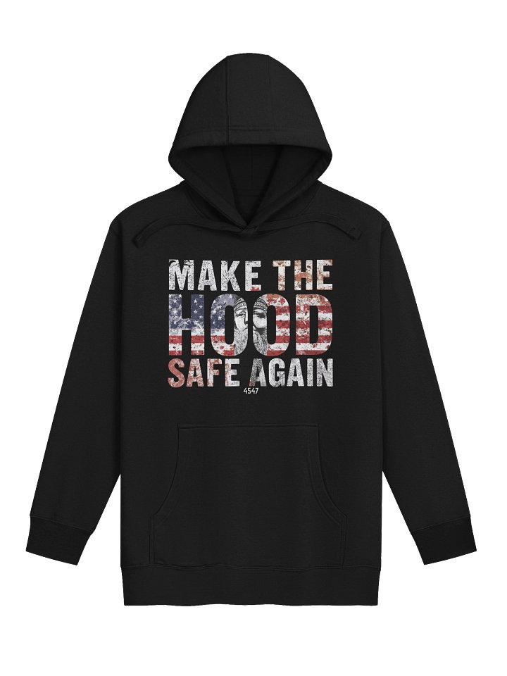 Make The Hood Safe Again Hoodie product image (4)