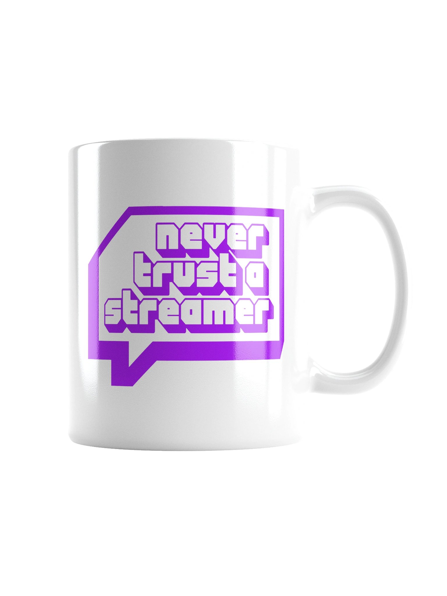 Never trust a streamer mug product image (3)