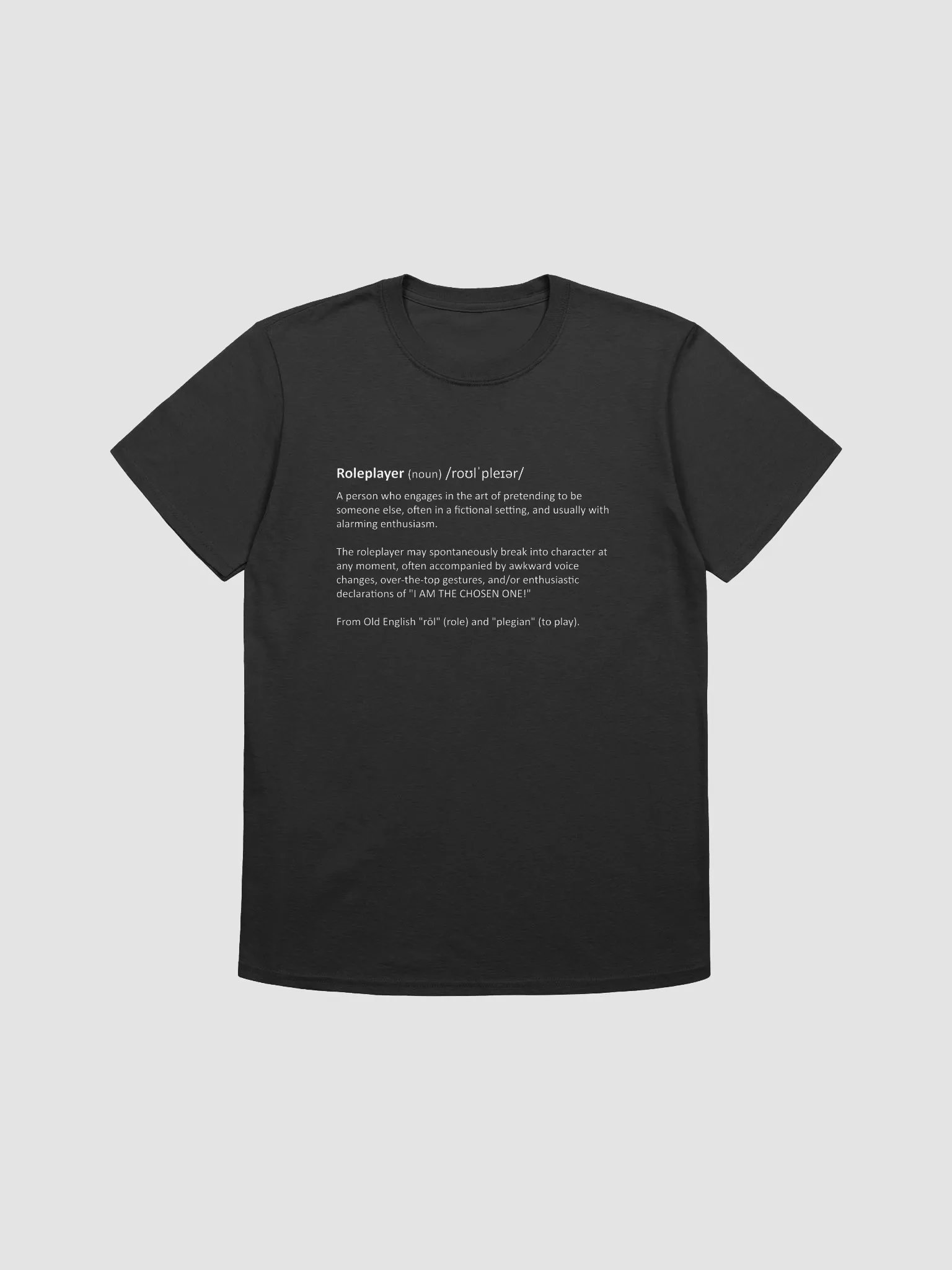 Roleplayer Unisex T-Shirt product image (2)