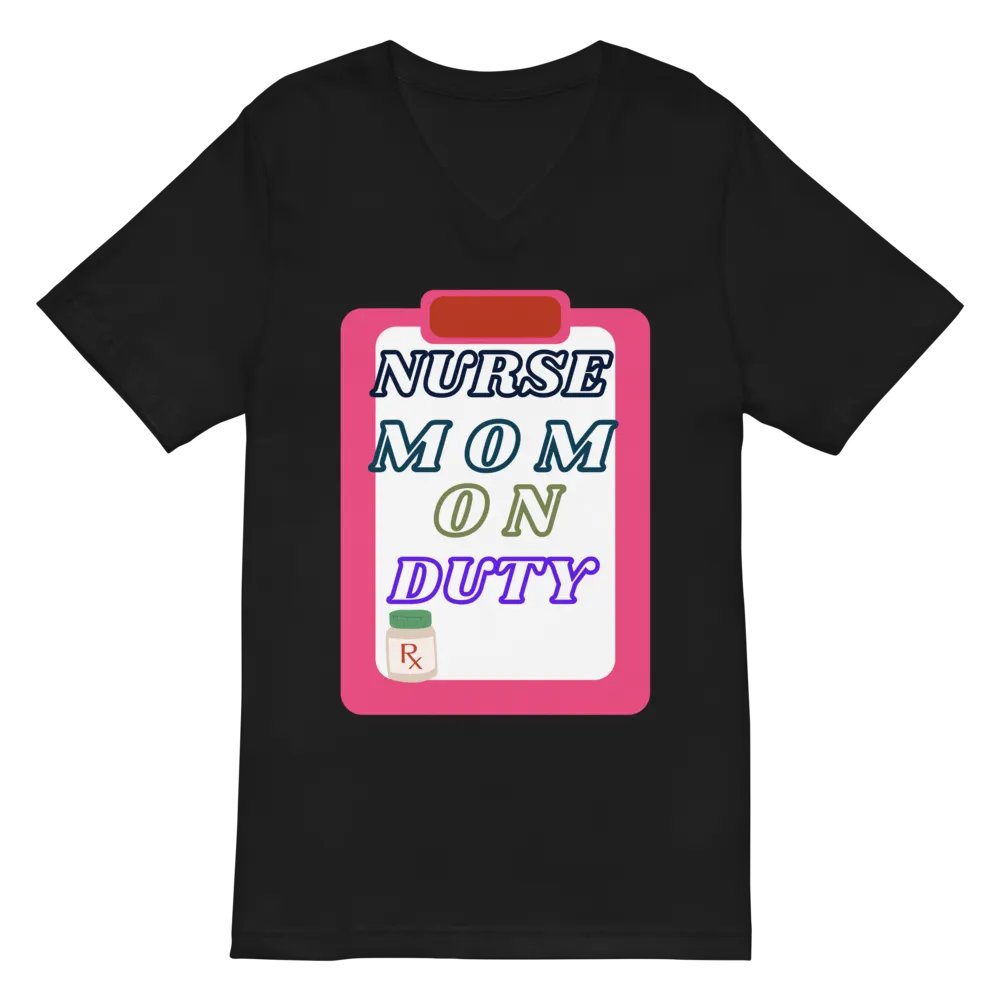 Nurse Mom On Duty V-Neck Tee product image (3)