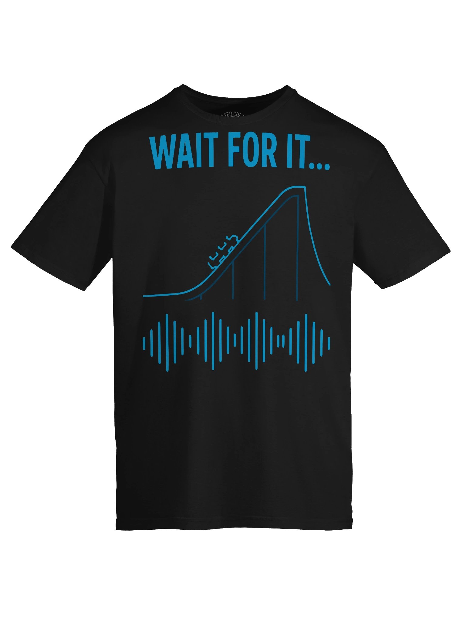 Wait For It Roller Coaster T‑Shirt – Thrill Ride Tee for Theme Park Fans & Coaster Enthusiasts product image (6)