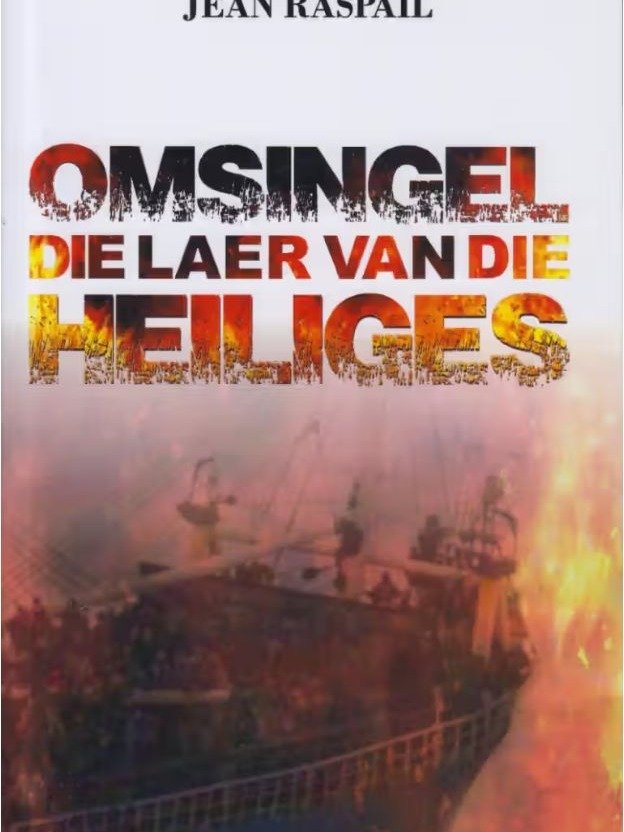 Omsingel die laer van die heiliges, deur Jean Raspail product image (1)