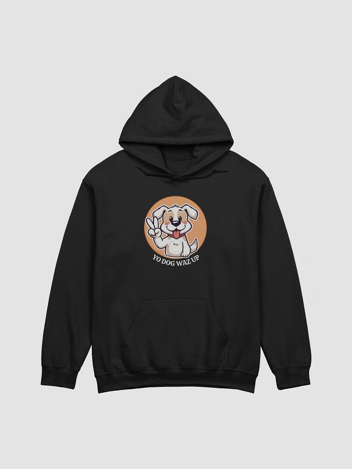 Yo Dog Waz Up Funny Animal Lovers Hoodie product image (1)