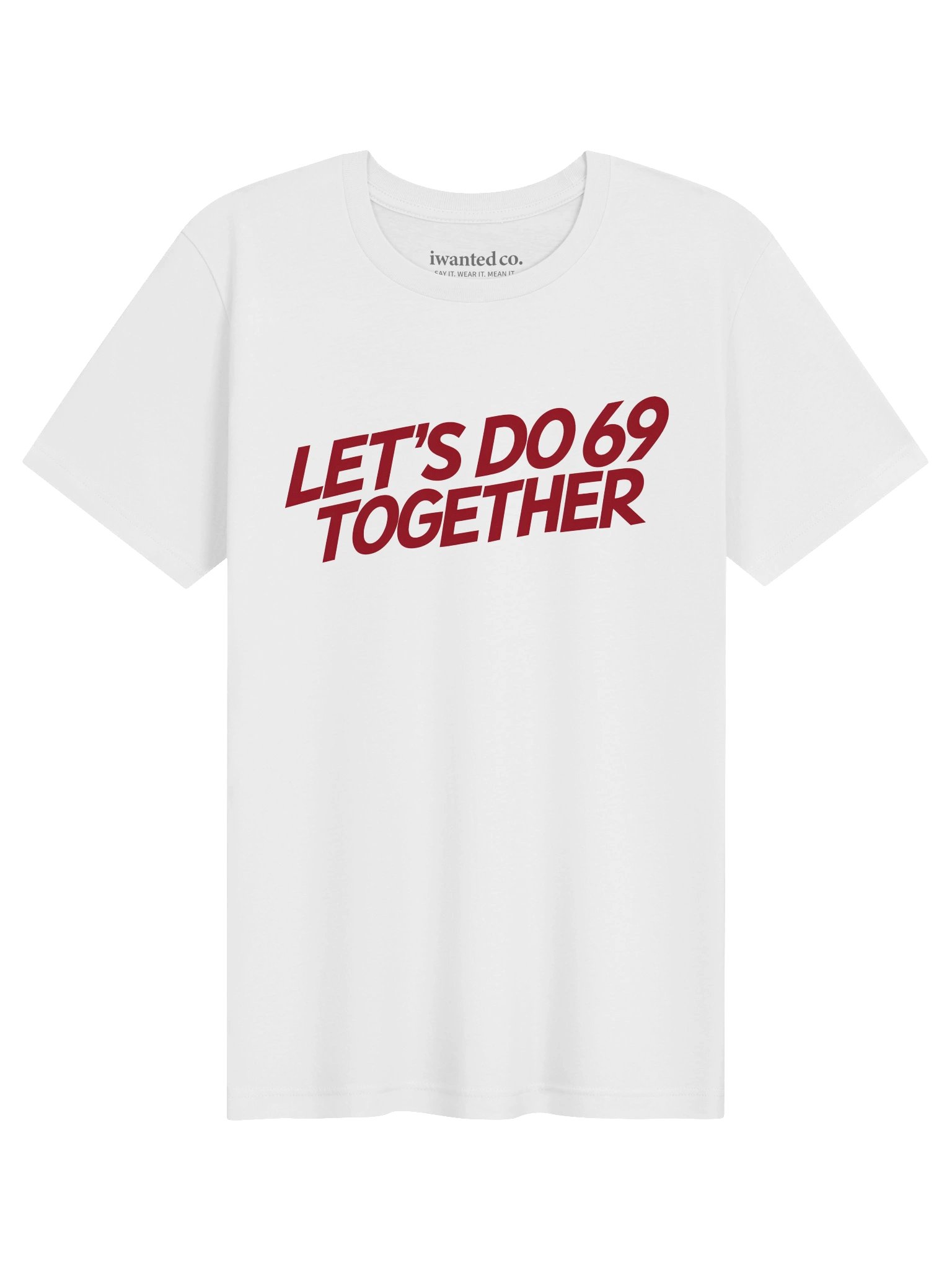 Let's Do 69 Together – Funny Naughty Graphic T-Shirt product image (1)