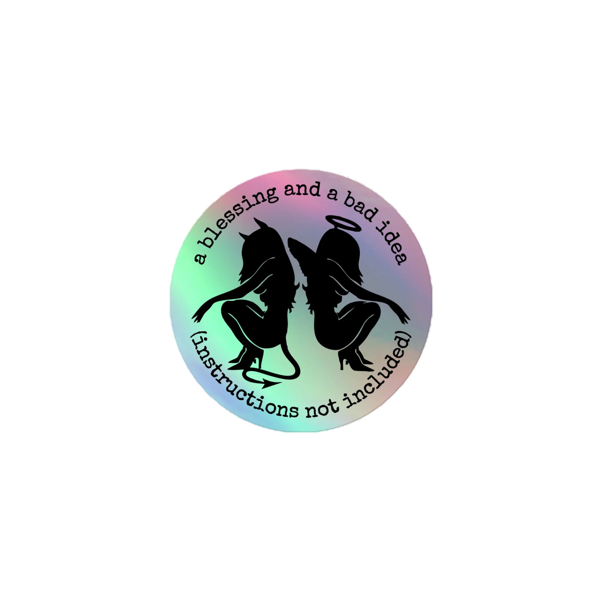 instructions not included Holo Sticker product image (1)
