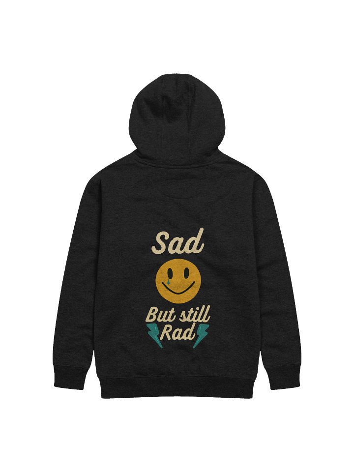 Sad But Rad Hoodie product image (1)