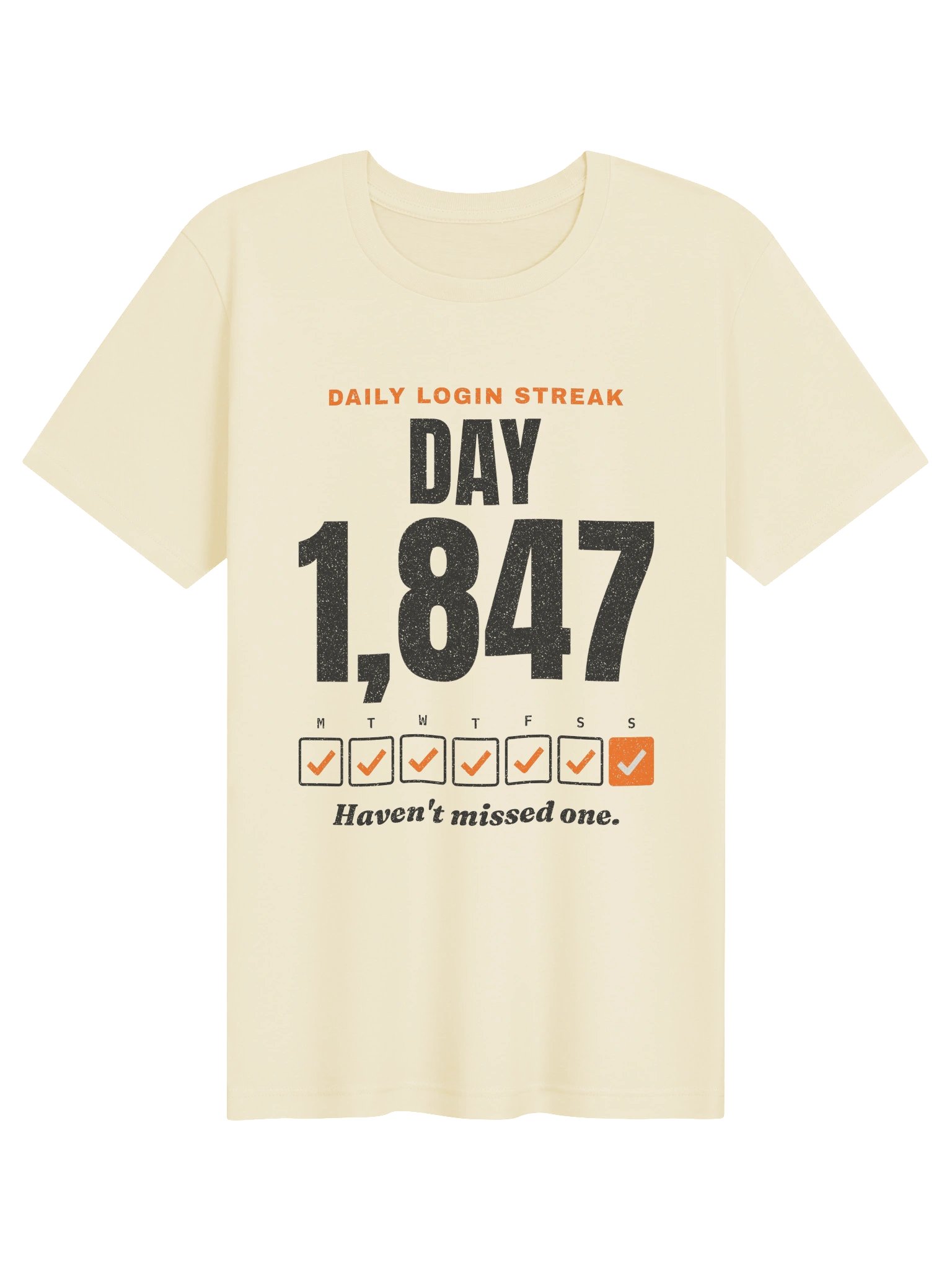 DAILY LOGIN STREAK Tee product image (1)