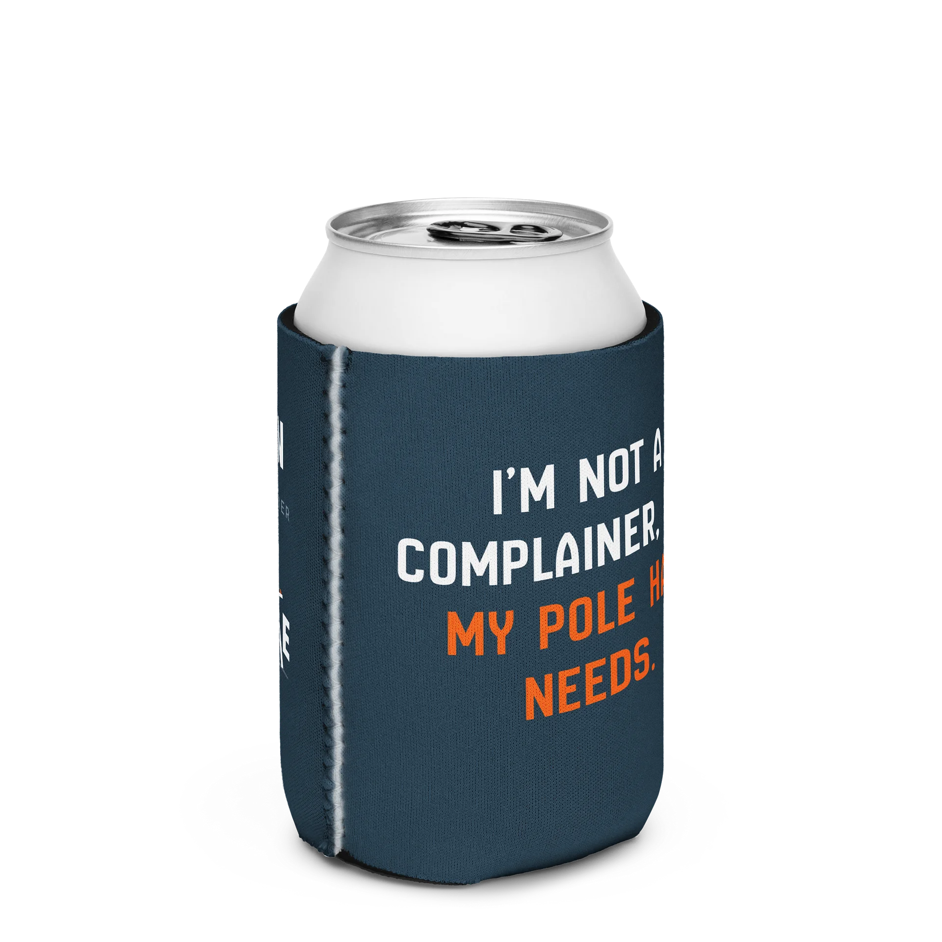 Not a Complainer - Koozie product image (10)