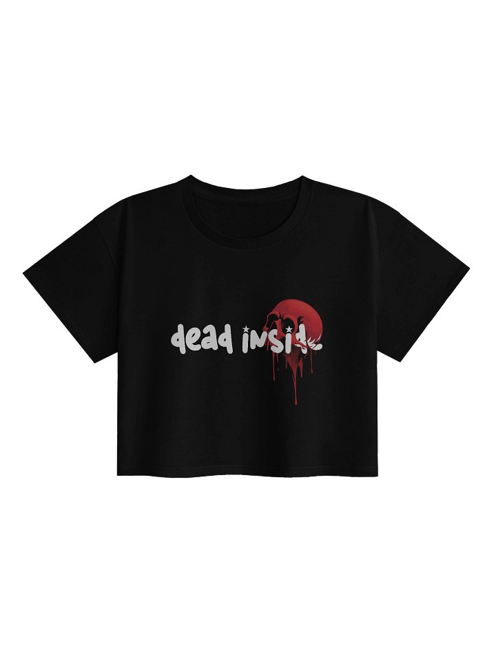 dead 💀 inside Crop top product image (1)