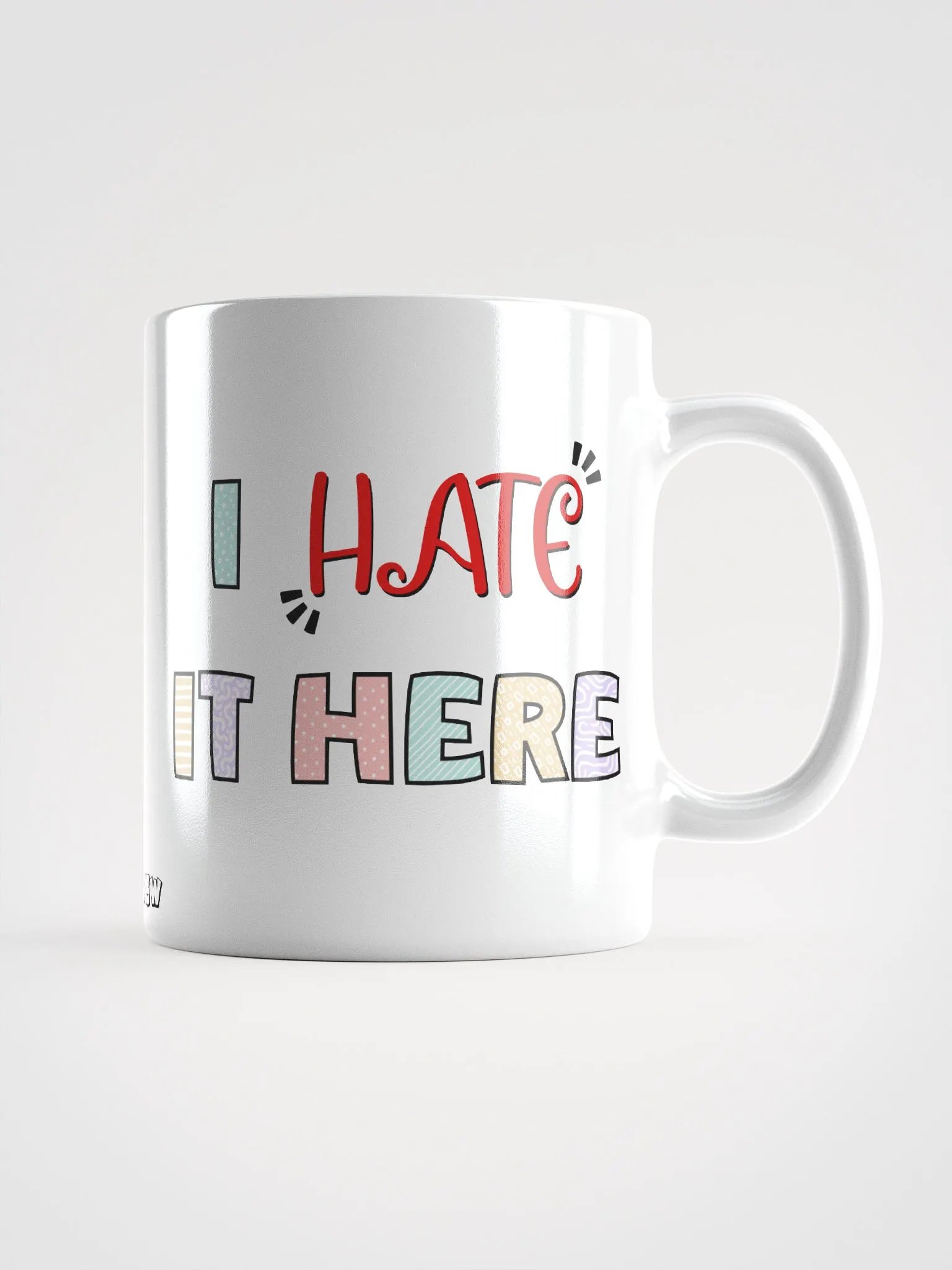 I Hate It Here Mug product image (1)
