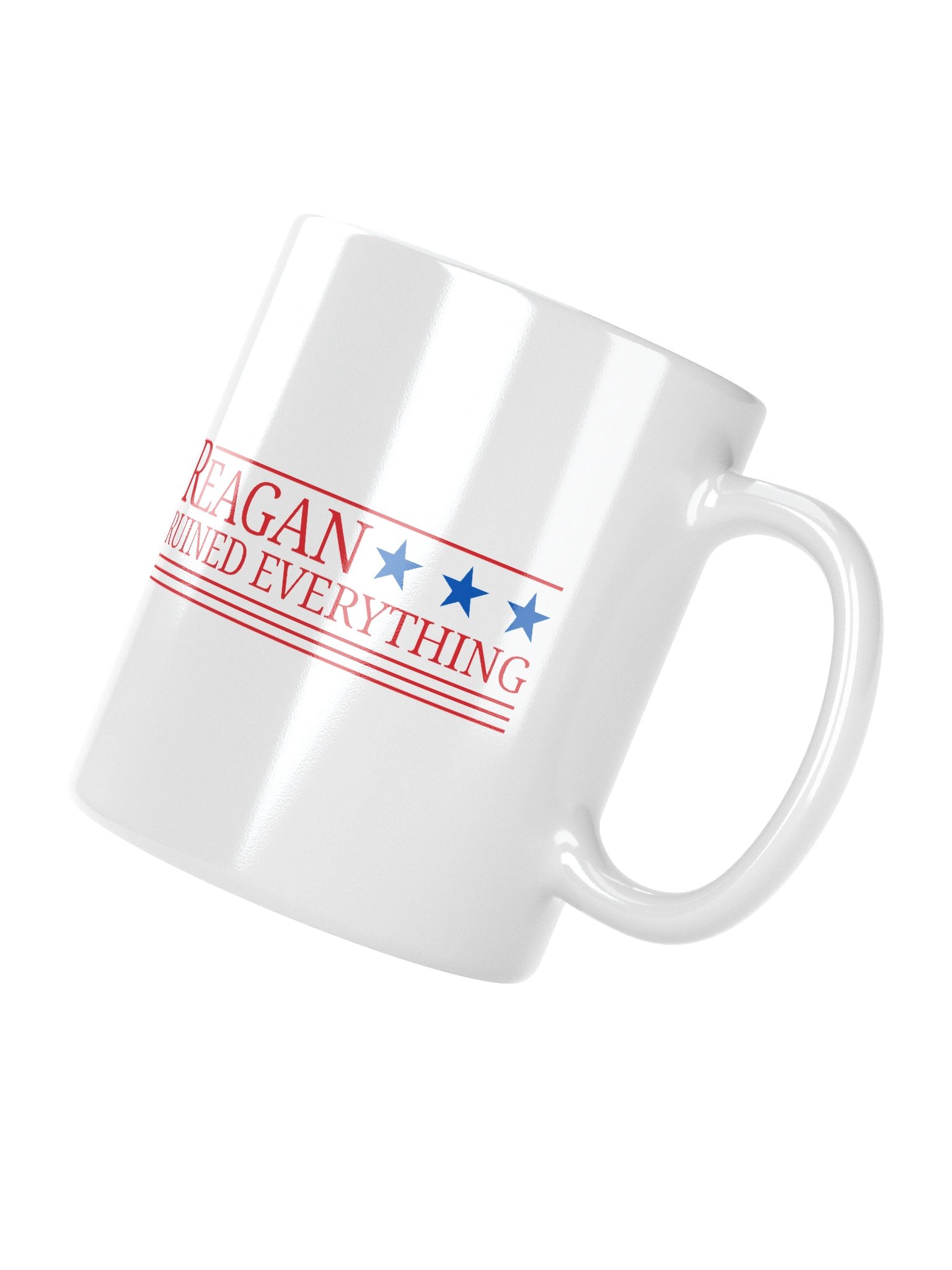 Reagan Ruined Everything! Campaign Mug product image (7)