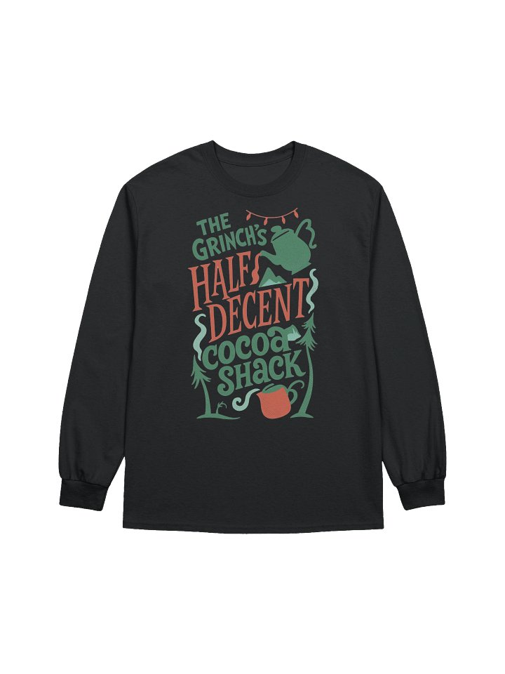 "Half Decent Cocoa Shack" Whimsical Holiday Long Sleeve product image (3)