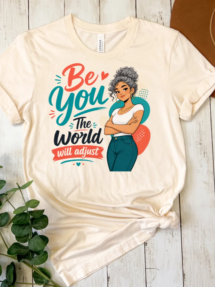 Be You, Let the World Adjust Tee product image (2)