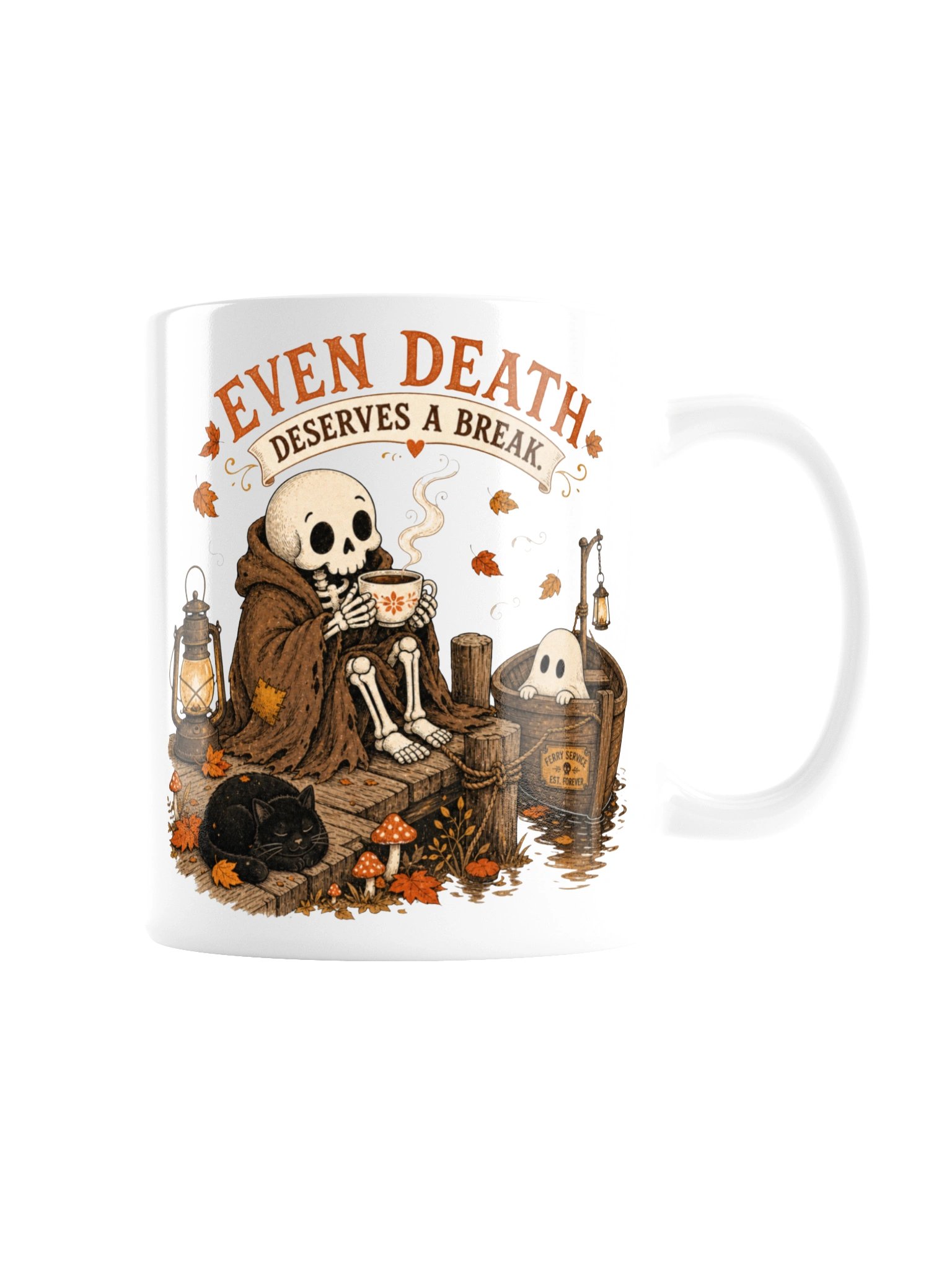 Even Death Deserves a Break Mug product image (3)