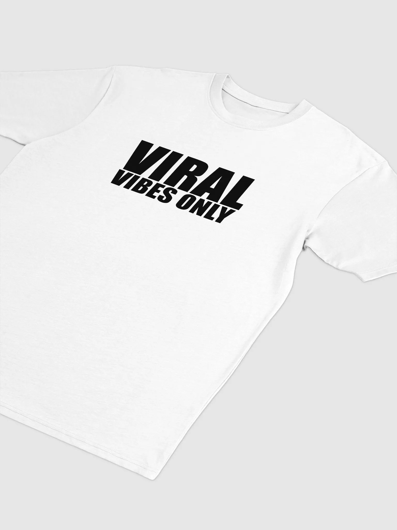 Viral Vibes Only T-Shirt product image (2)