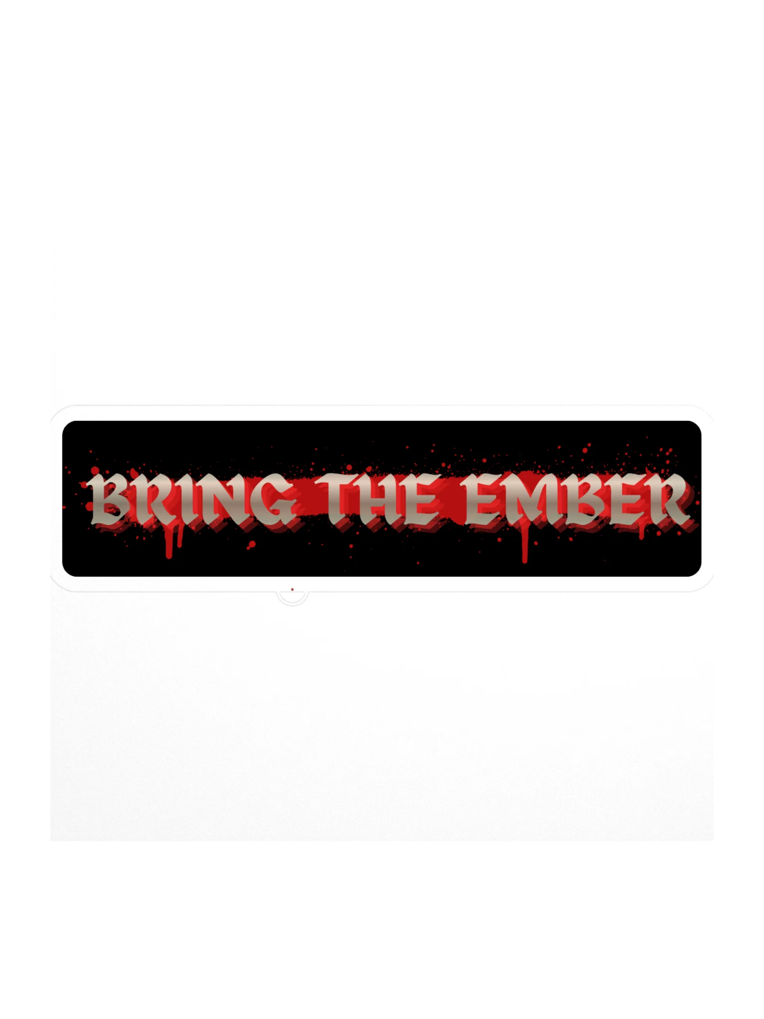 Bring The Ember Sticker product image (1)