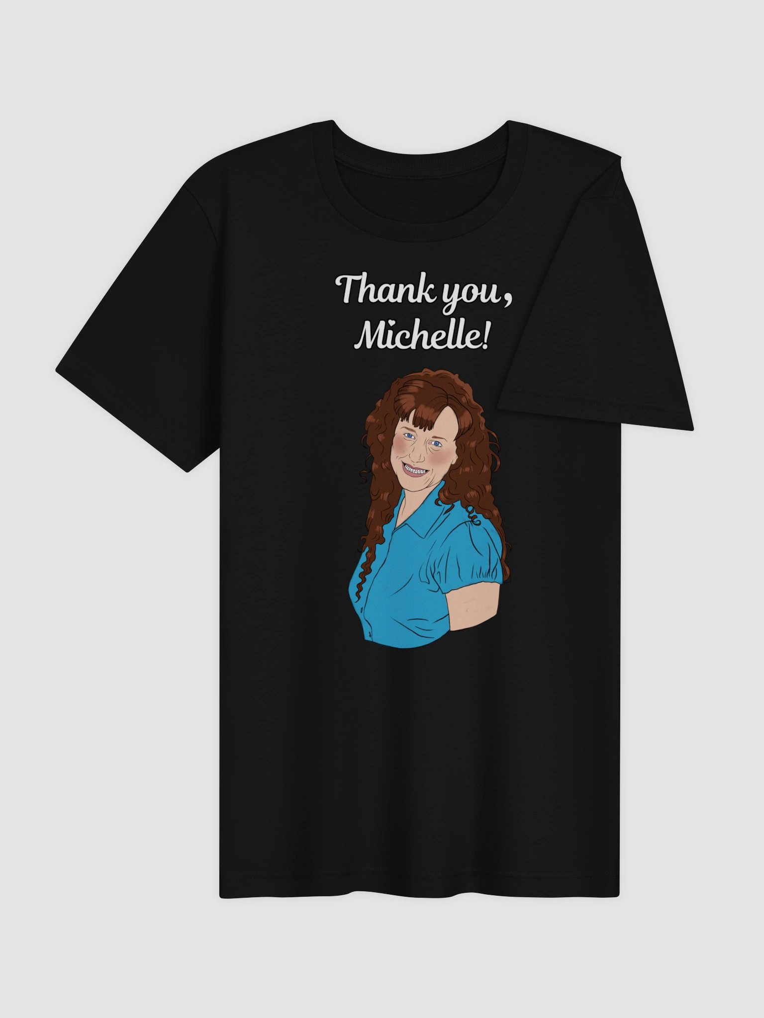 Thank U Michelle shirt product image (4)
