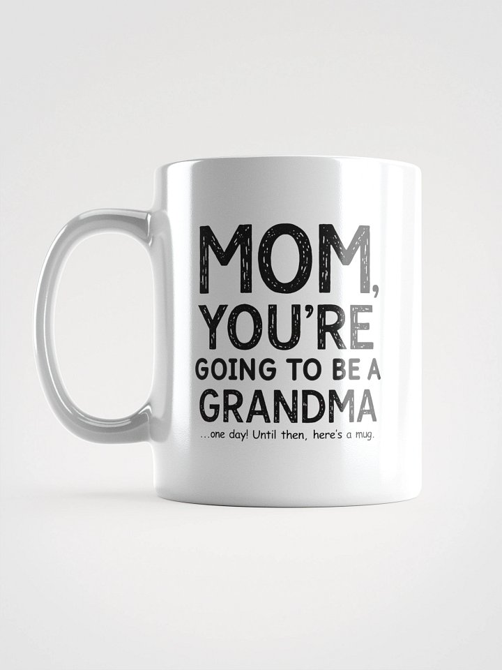 MOM – Going To Be a Grandma Mug product image (1)