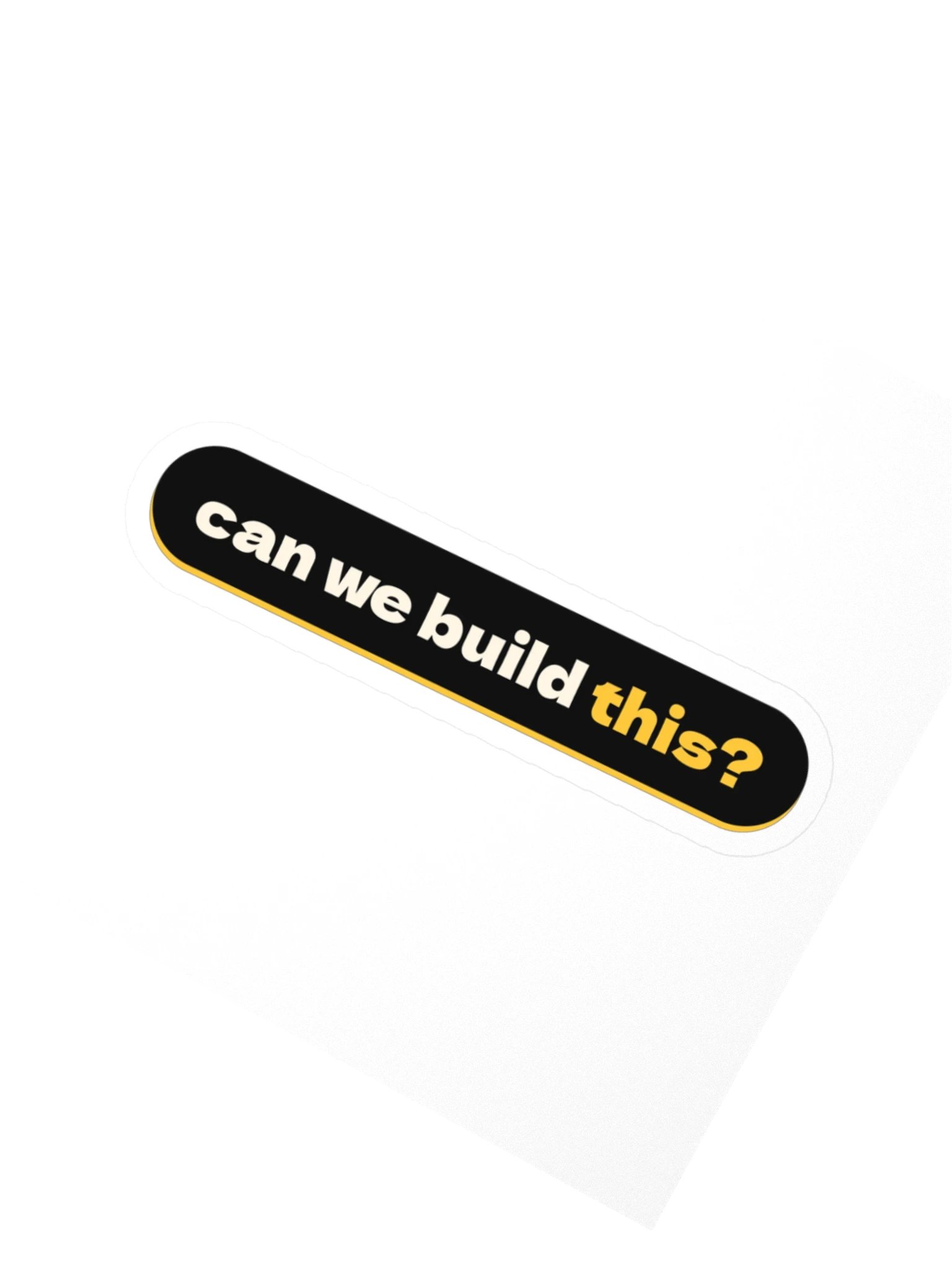 can we build this? sticker product image (2)
