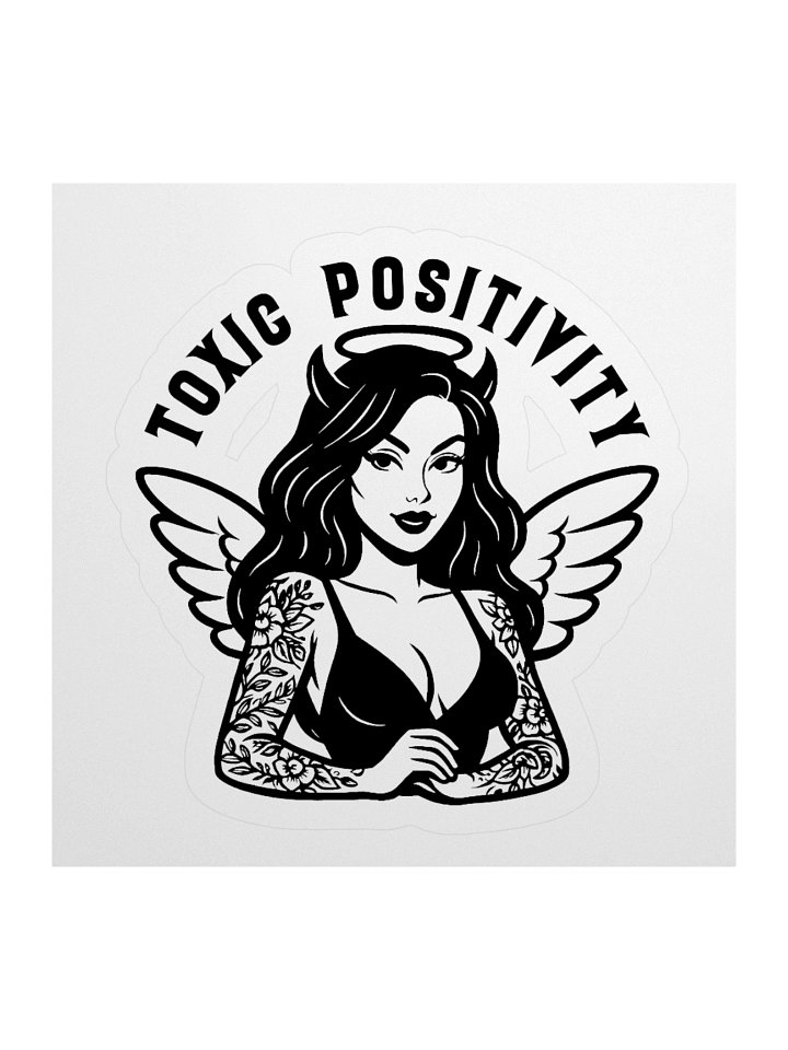 Toxic Positivity Sticker product image (4)