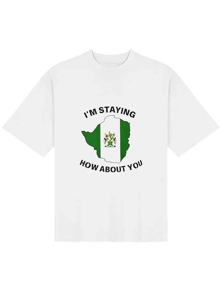 Rhodesia I’m staying how about you shirt product image (112)