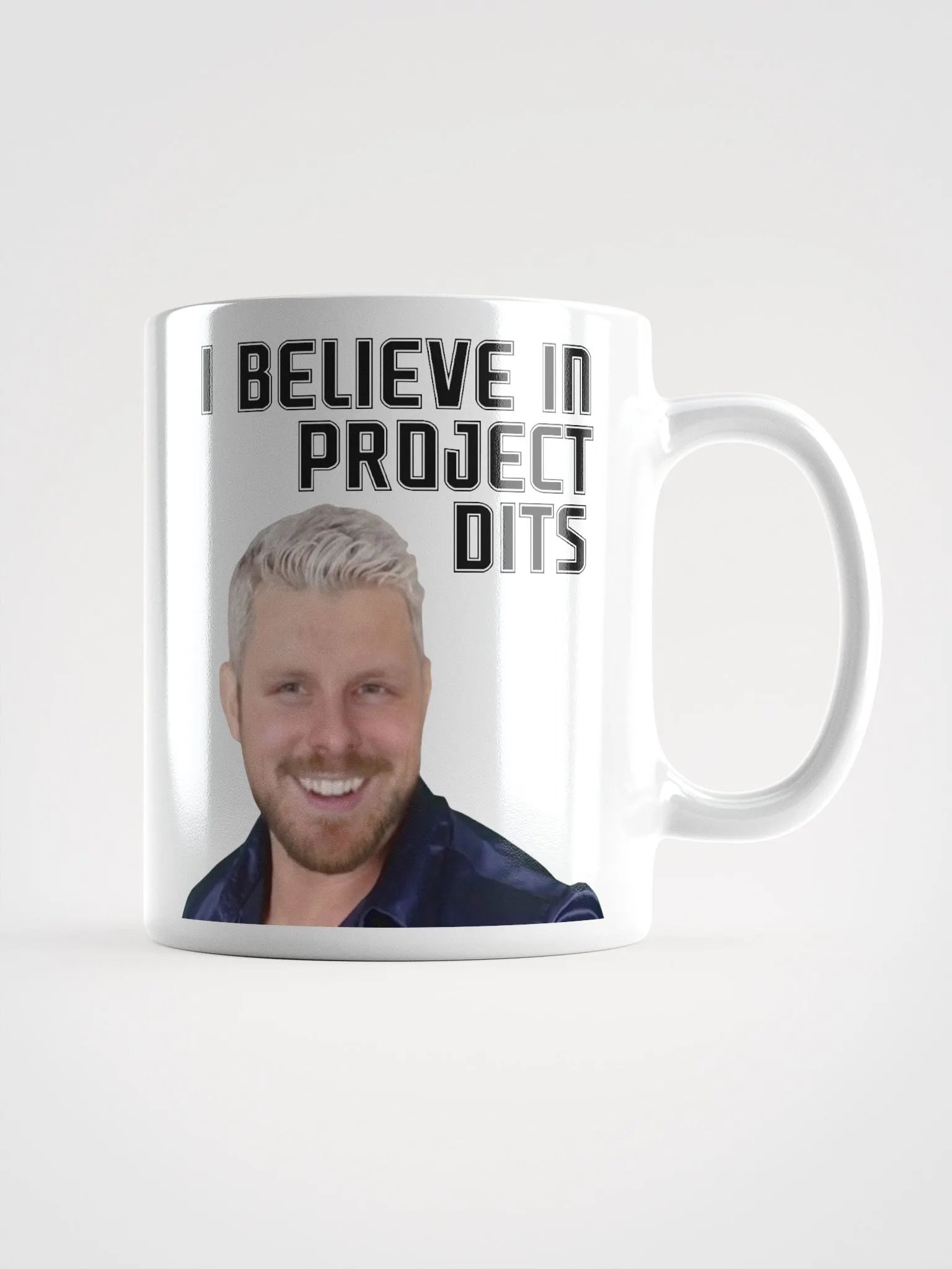 I Believe in Project Dits Mug product image (1)