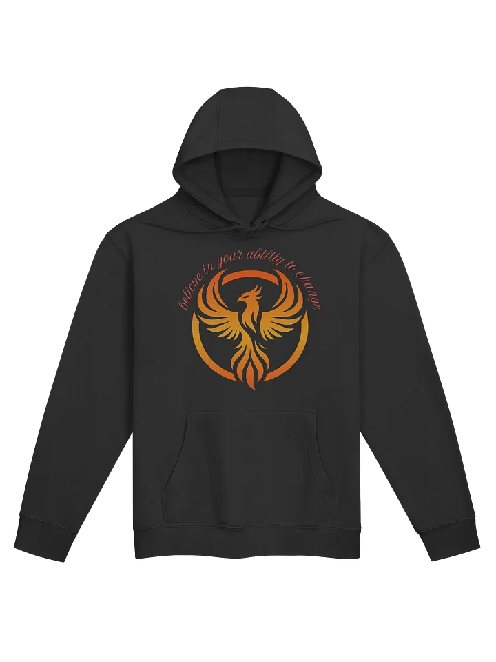 ''Believe in your ability to change'' hoodie product image (1)