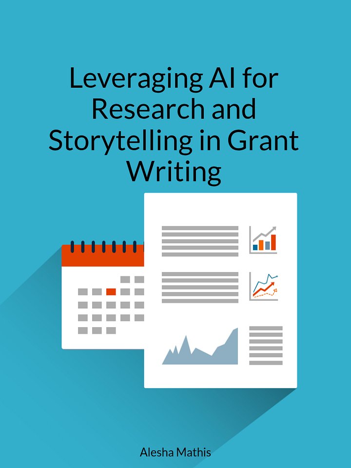Leveraging AI for Research and Storytelling in Grant Writing product image (1)