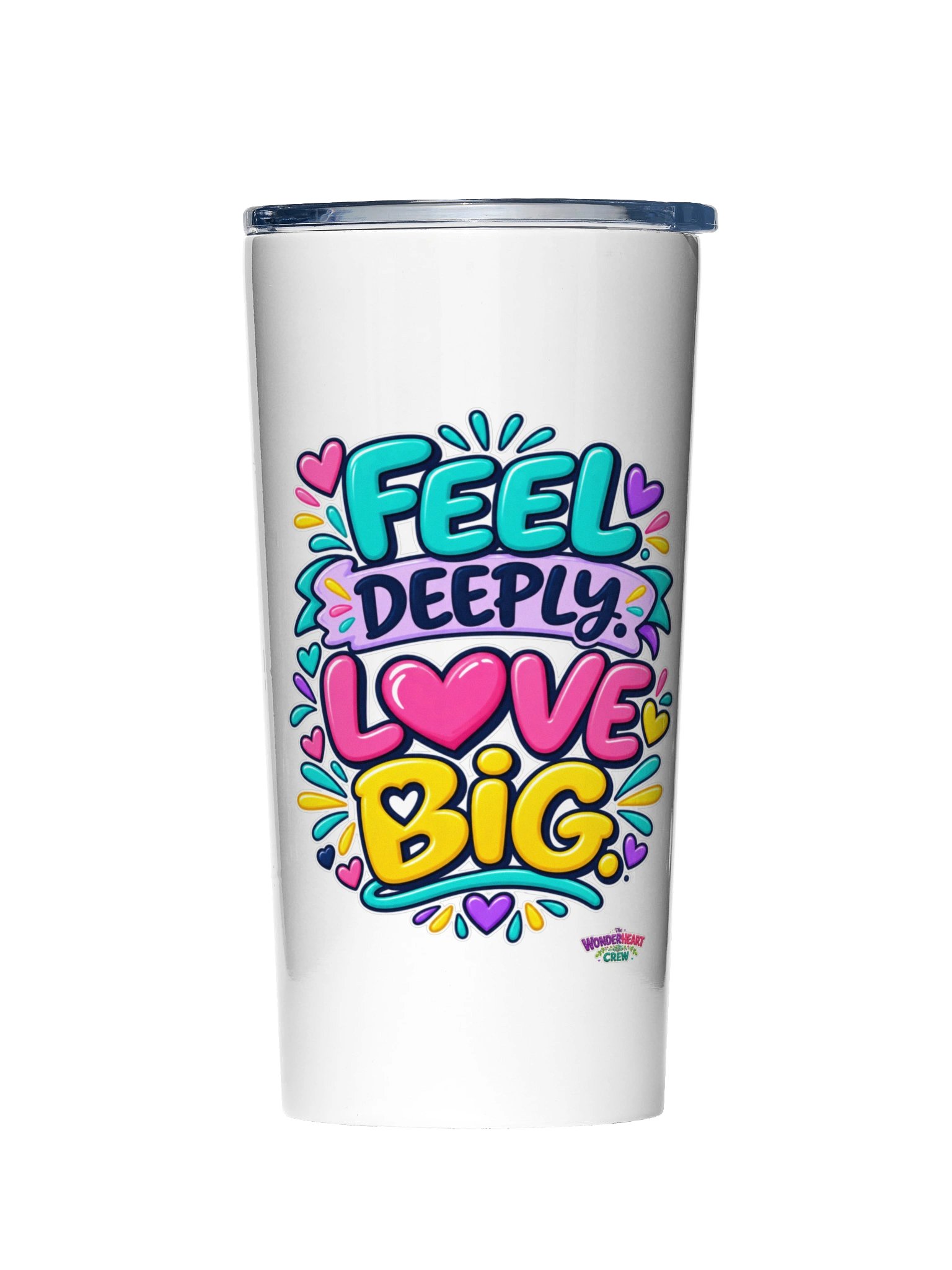 20oz Stainless Steel Inspirational Tumbler - Feel Deeply. Love Big. product image (1)