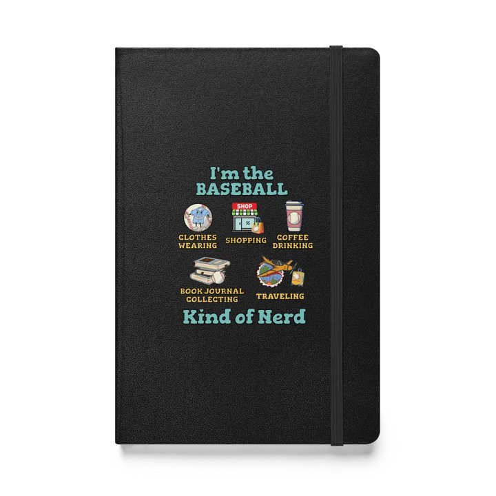 Im The Baseball Kind Of Nerd Hardcover Journal product image (1)